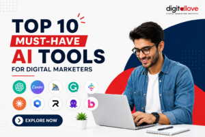 Top 10 must-have AI tools for Digital Marketers